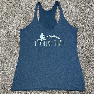 Hiking women’s tank top I’d Hike That racerback no size tag fits a S/M